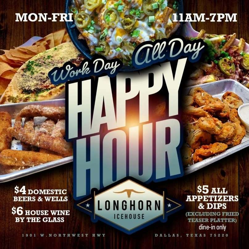 Dallas Happy Hour Specials for Food and Drinks - Longhorn Icehouse